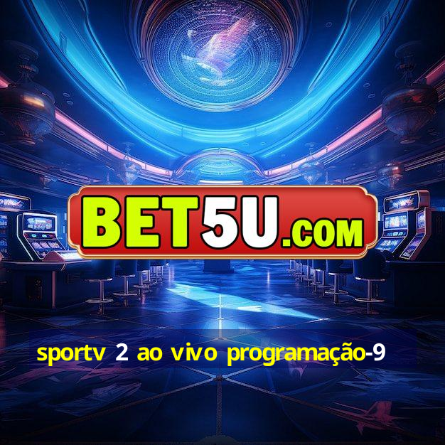 sportv 2 ao vivo programação